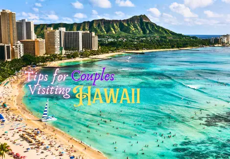 Best Places to Visit in Hawaii for Couples