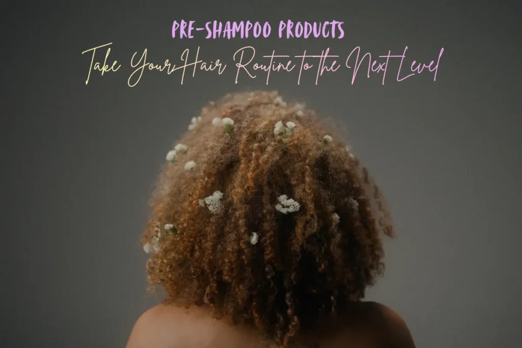 Pre-shampoo products