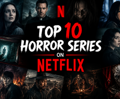 Top 10 Horror Series on Netflix